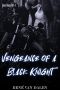 [Iron Dogz MC 04] • Vengeance of a Black Knight